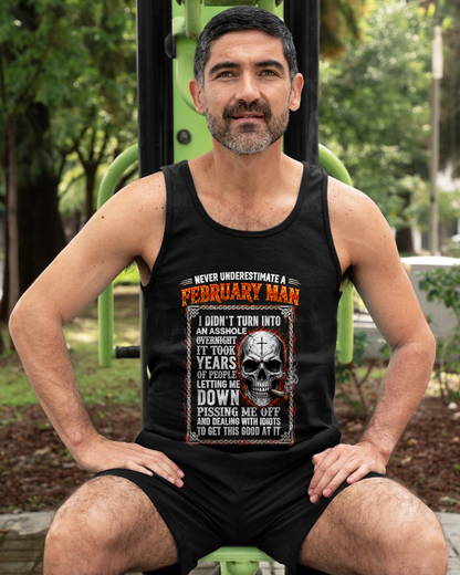 FEBRUARY - Never Underestimate A February Man - Funny Skull T-Shirt (SKU2607-340-02)