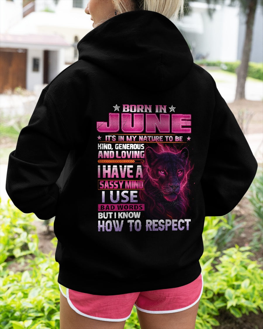 Born in June T-Shirt – Sassy Mind, Respect Quote Panther Design - FMA KATE06 (SKU09-24-06)