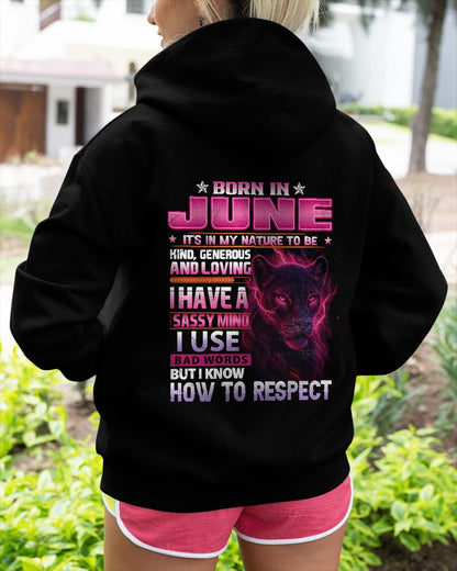 Born in June T-Shirt – Sassy Mind, Respect Quote Panther Design - FMA KATE06 (SKU09-24-06)