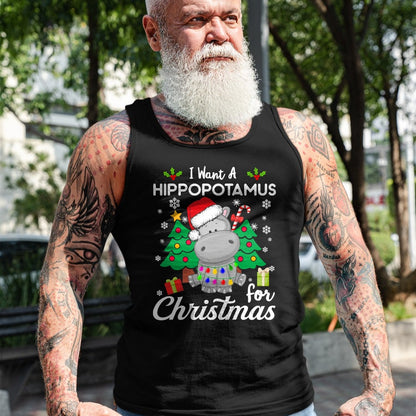 I Want A Hippopotamus For Christmas Cute Gift Xmas Costume T-Shirt - Christmas Unisex T-Shirt/Hoodie/Sweatshirt - HNDS00