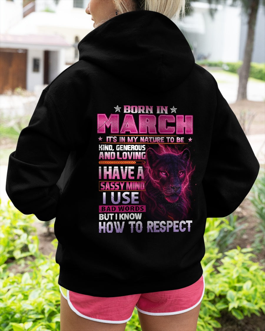 Born in March T-Shirt – Sassy Mind, Respect Quote Panther Design - FMA KATE03 (SKU09-24-03)