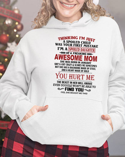 JANUARY - TO MY DAUGHTER - SPOILED DAUGHTER - PERFECT GIFT FOR DAUGHTER - GIFT FROM MOM - KATE01 (SKU10-151-01)