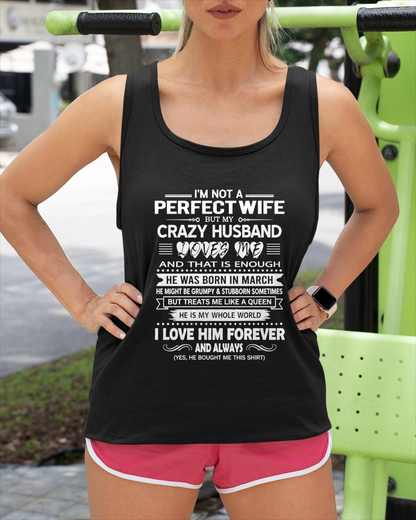 MARCH - CRAZY HUSBAND - PERFECT GIFT FOR YOUR WIFE - (SKU2606-367-03)