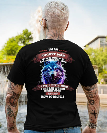 AUGUST - KNOW HOW TO RESPECT - BIRTHDAY T-SHIRT FOR MEN - KATE08 (SKU12-312-08)