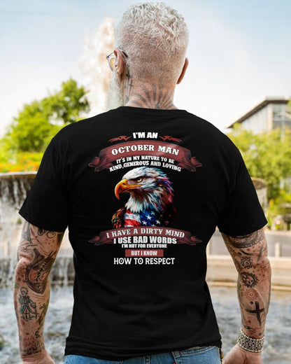 OCTOBER - KNOW HOW TO RESPECT - BIRTHDAY T-SHIRT FOR MEN - KATE10 (SKU12-311-10)