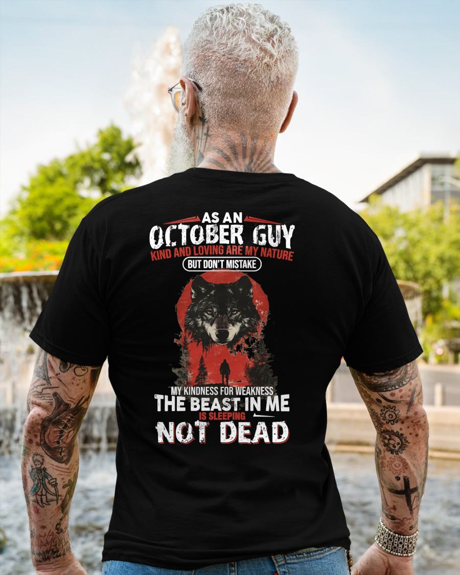 OCTOBER - KIND AND LOVING ARE MY NATURE - BIRTHDAY T-SHIRT FOR MEN - KATE10 (SKU26T-01-17-10)