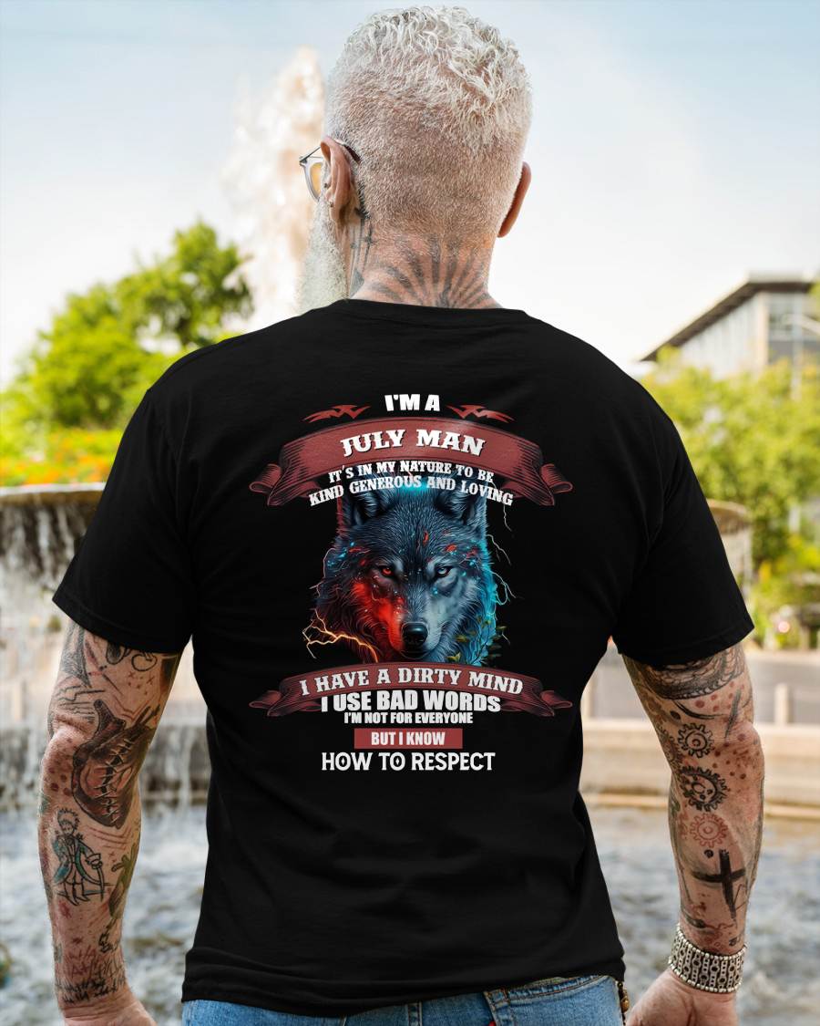 JULY - KNOW HOW TO RESPECT - BIRTHDAY T-SHIRT FOR MEN - KATE07 (SKU12-162-07)