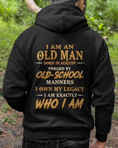 AUGUST - Old Man Born In August - Funny Birthday Gift For Men (SKU2608-384-08)