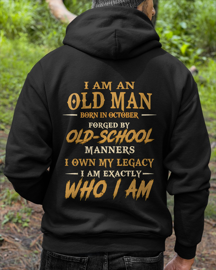 OCTOBER - Old Man Born In October - Funny Birthday Gift For Men (SKU2608-384-10)