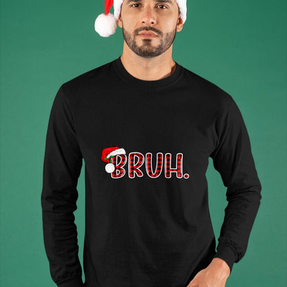 Bruh Funny Christmas Plaid Teens Boys Kids Xmas Pajamas T-Shirt - Christmas Unisex T-Shirt/Hoodie/Sweatshirt - HNDS00