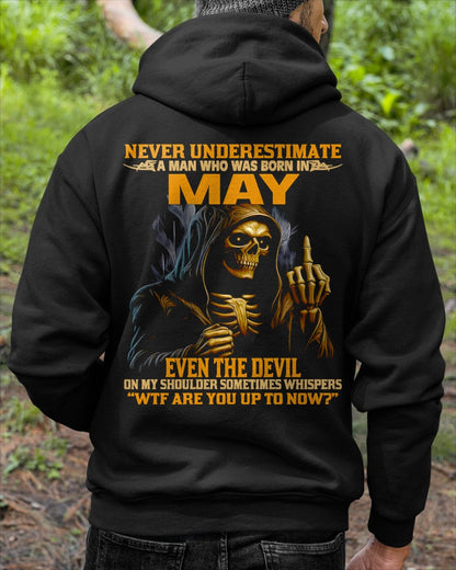 NEVER UNDERESTIMATE A MAN WHO WAS BORN IN MAY - KATE05 male (SKU12-276-05)