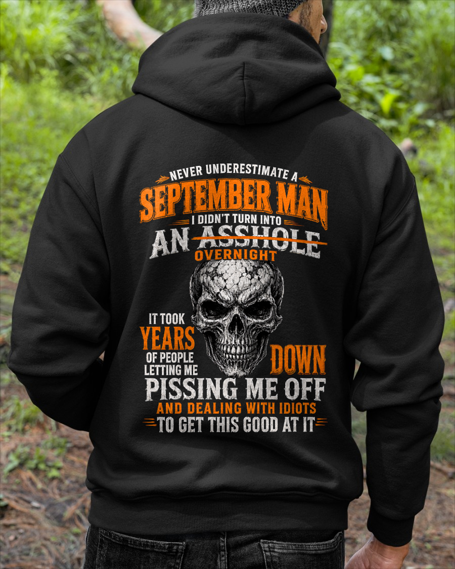 SEPTEMBER SHIRT - Never Underestimate A September Man - Funny Gift For Yourself - KATE09 (SKU2608-509-09)