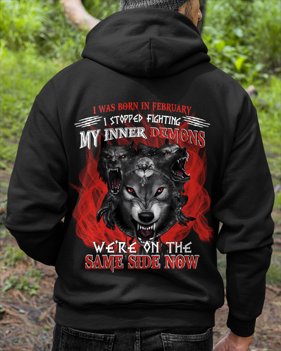 FEBRUARY SHIRT – I STOPPED FIGHTING MY INNER DEMONS, WE’RE ON THE SAME SIDE NOW – KATE02 (SKU26T-01144-02)