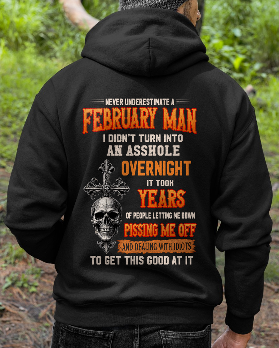FEBRUARY - Never Underestimate A February Man - Funny Skull T-Shirt (SKU2607-301-02)