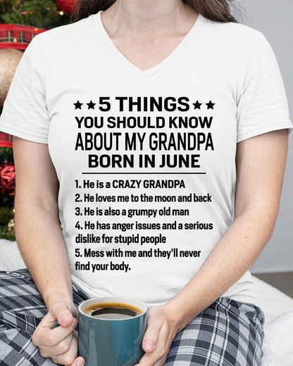 JUNE – 5 Things About My Grandpa Born In June Shirt, From Grandpa To Grandson, Funny Family Gift, Birthday Gift Idea (SKU2603-263-06)
