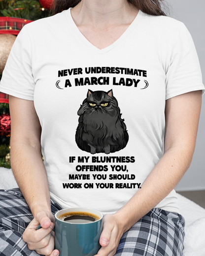 MARCH – Never Underestimate A March Lady – Funny Cat Shirt – Sassy Women Gift – Birthday Gift Idea (SKU2603-335-03)
