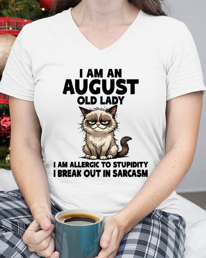 AUGUST – January Old Lady Sarcasm Cat Shirt – Funny Birthday Gift for Women (SKU2604-177-08)