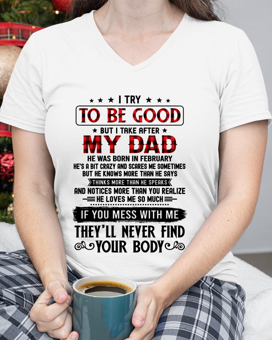February - I Try to be Good - Funny Gift from Dad to Daughter (SKU2608-407-02)