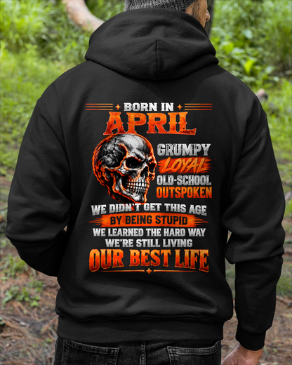 APRIL - Born In April, Grumpy Loyal & Old-School - Gift For Men - KATE04 (SKU2610-76-04)
