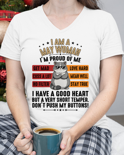 MAY WOMAN SHIRT – Proud Of Me No Filter Stay True – Birthday Gift for Women (SKU2604-261-05)