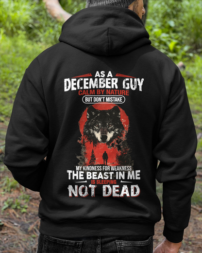 DECEMBER GUY SHIRT – Calm By Nature But Don’t Mistake My Kindness For Weakness – Wolf Shirt Gift For Men (SKU2605-154-12)