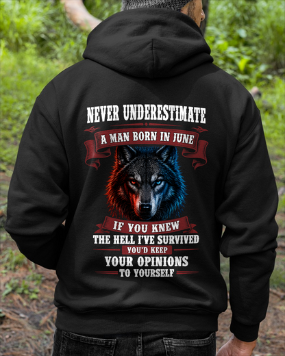 JUNE - Never Underestimate A Man Born In June Wolf - Funny Gift For Men (SKU2608-03-06)