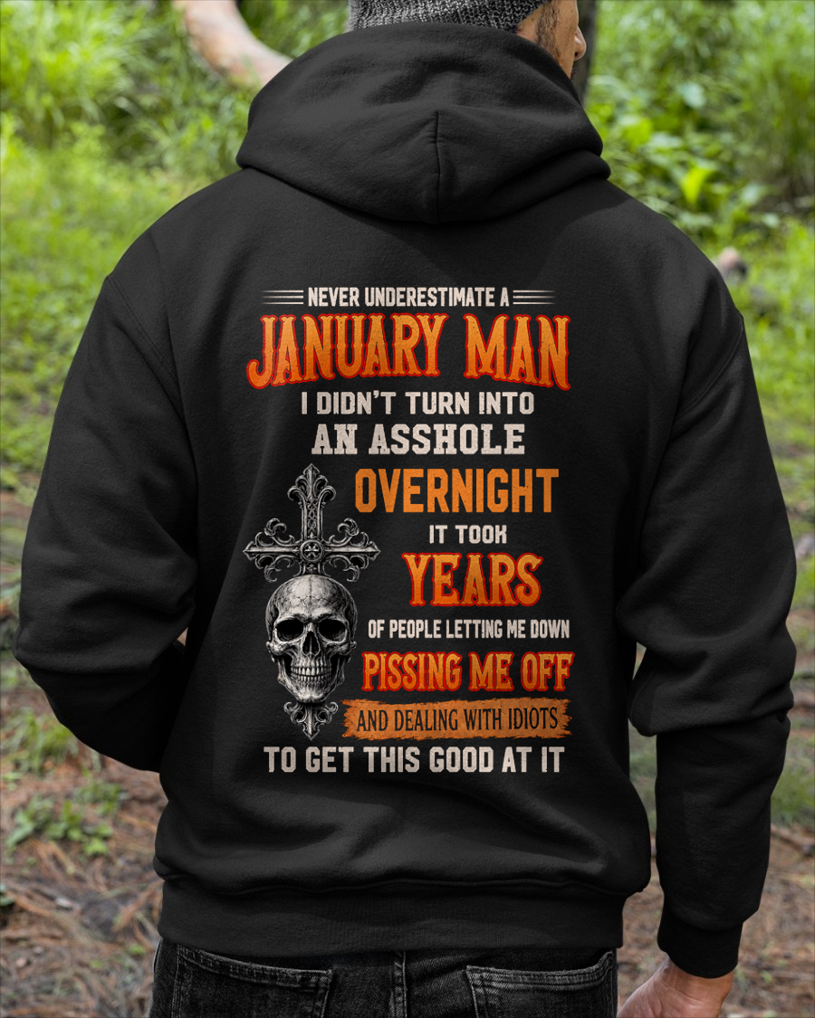 JANUARY - Never Underestimate A January Man - Funny Skull T-Shirt (SKU2607-301-01)