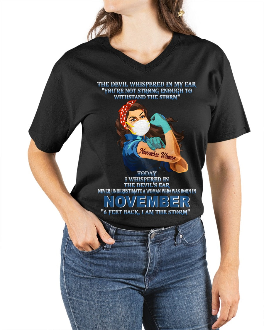 Never Underestimate A Woman Born In November – November Woman “I Am The Storm” - FMA / KATE11 (SKU12-322-11)