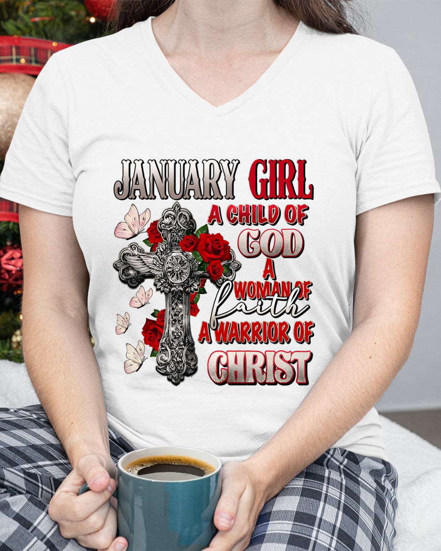 JANUARY –  Girl Child Of God Shirt – Faith Gift for Women (SKU2604-185-01)