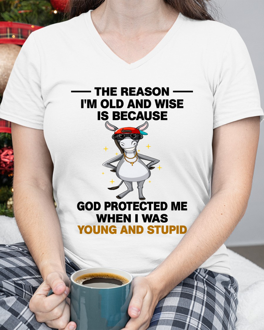 WOMAN SHIRT – Old And Wise Because God Protected Me – Birthday Gift Idea (SKU2604-325-00)