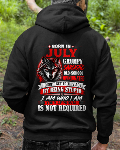 JULY - Born In July, Grumpy Sarcastic & Your Approval Is Not Required - Gift For Men - KATE07 (SKU2610-32-07)