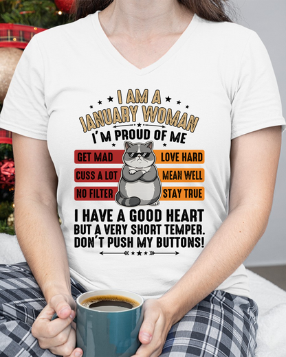 JANUARY WOMAN SHIRT – Proud Of Me No Filter Stay True – Birthday Gift for Women (SKU2604-261-01)