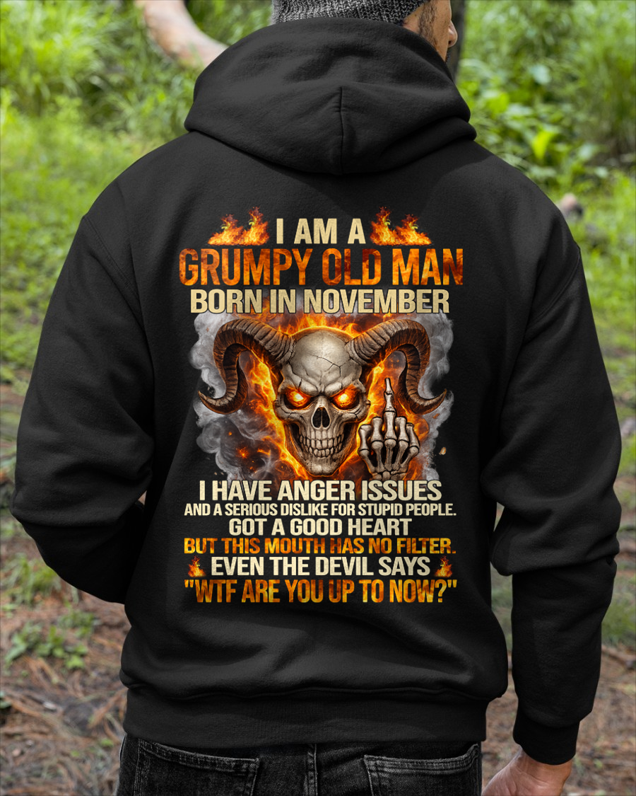NOVEMBER SHIRT – I Am A Grumpy Old Man Born In November – Anger Issues & No Filter – Funny Skull Shirt – KATE11 (SKU2602-113-11)