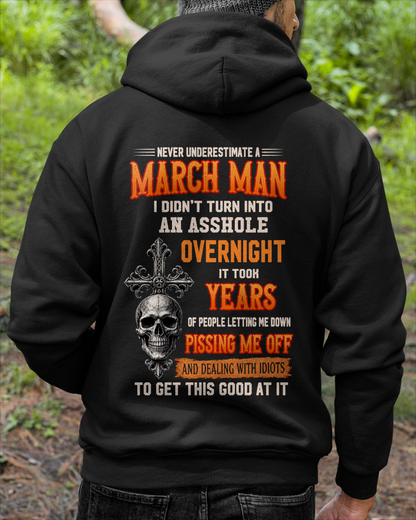 MARCH - Never Underestimate A March Man - Funny Skull T-Shirt (SKU2607-301-03)