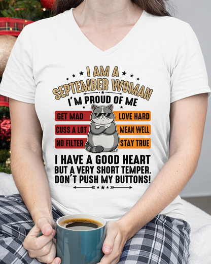 SEPTEMBER WOMAN SHIRT – Proud Of Me No Filter Stay True – Birthday Gift for Women (SKU2604-261-09)