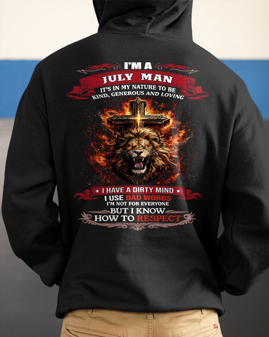 JULY - KIND AND LOVING ARE MY NATURE - PREMIUM DTG PRINT BIRTHDAY T-SHIRT FOR MEN - KATE07 (SKU26T-01-31-07)