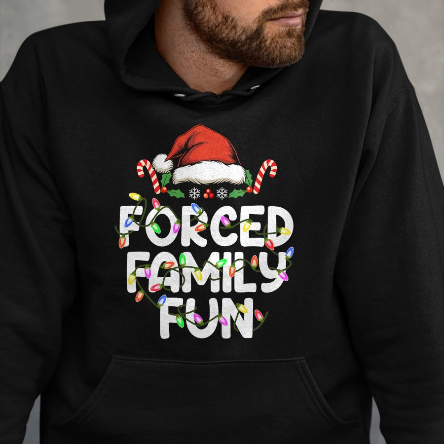 Forced Family Fun Christmas Pajamas Funny T-Shirt - Christmas Unisex T-Shirt/Hoodie/Sweatshirt - HNDS00