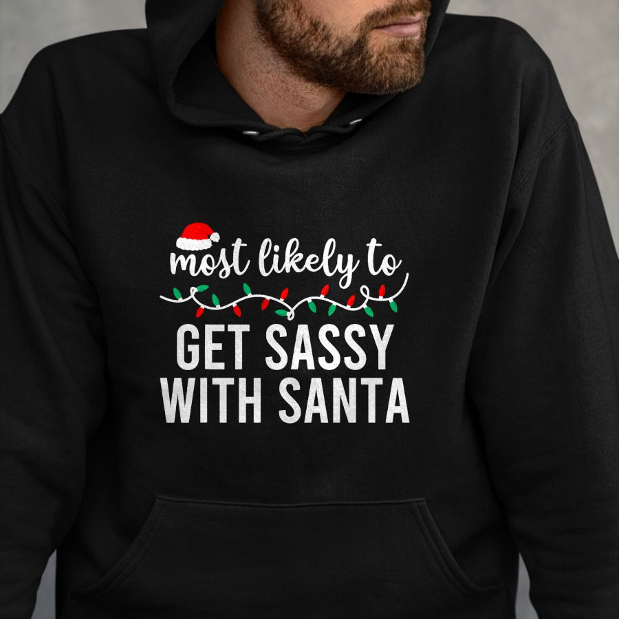 Most Likely To Christmas Shirt Matching Family Pajamas Funny T-Shirt - Christmas Unisex T-Shirt/Hoodie/Sweatshirt - HNDS00
