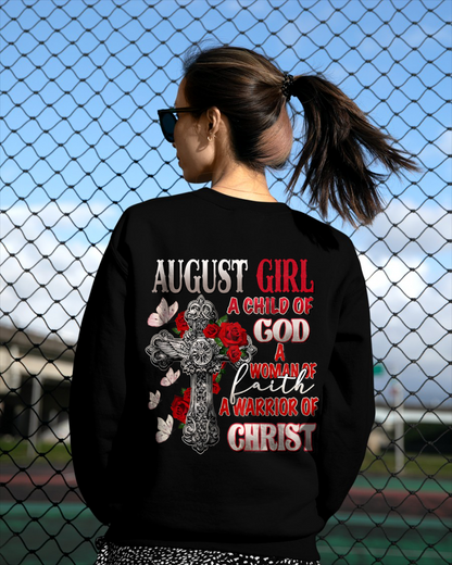 AUGUST – August Girl A Child Of God Shirt – Woman Of Faith Christian Apparel – Warrior Of Christ Gift for Women (SKU2604-243-08)