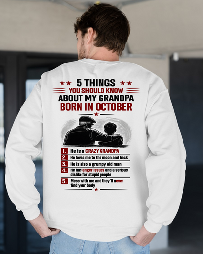OCTOBER GRANDPA SHIRT – 5 Things You Should Know About My Grandpa – Gift From Grandpa to Grandchild (SKU2605-24-10)