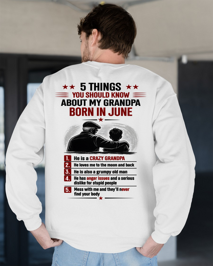 JUNE GRANDPA SHIRT – 5 Things You Should Know About My Grandpa – Gift From Grandpa to Grandchild (SKU2605-24-06)
