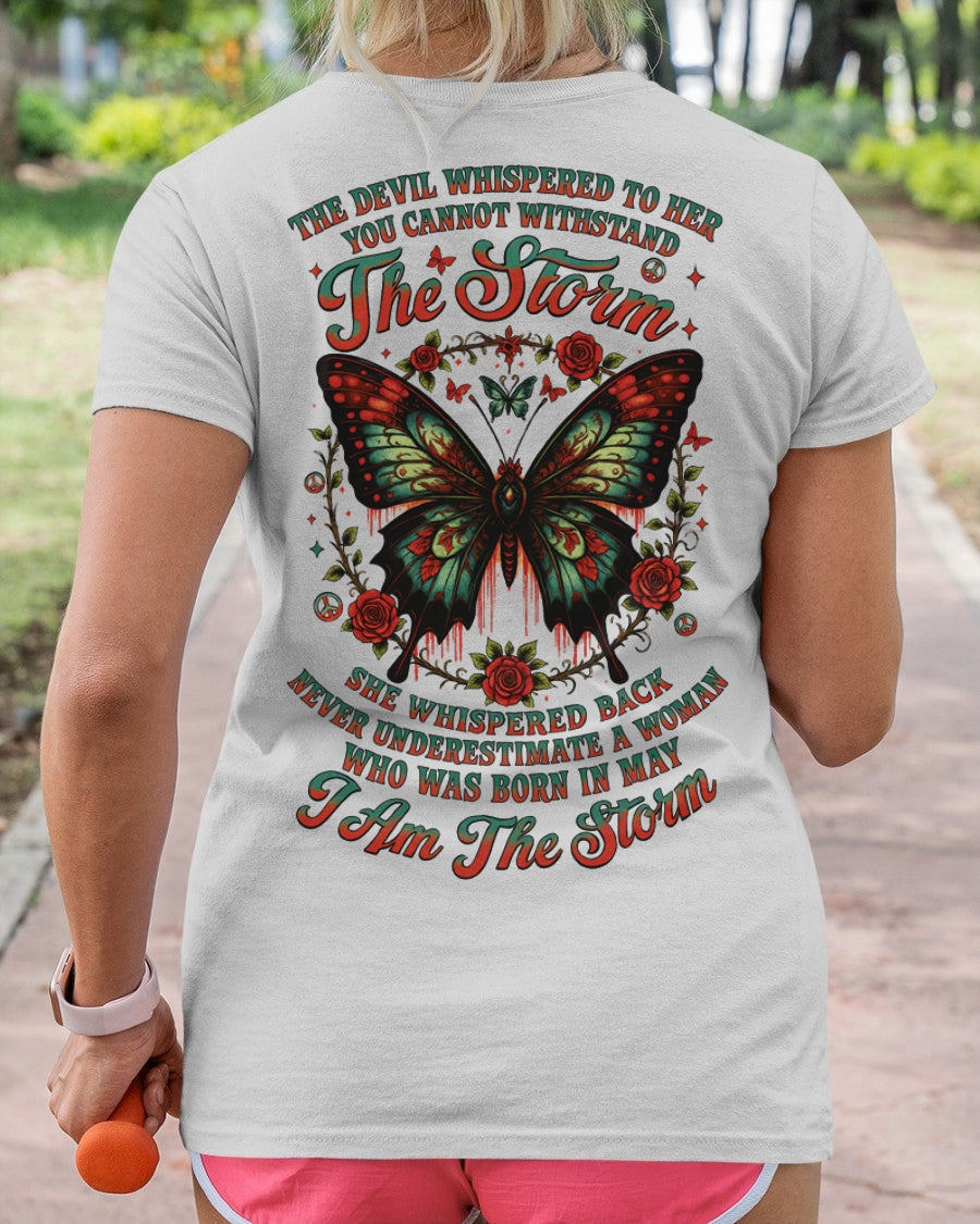 The Devil Whispered to Her – I Am the Storm May Woman Shirt - KATE05 FMA (SKU10-72-05)