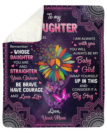 Special Gift For Your Daughter Blanket - From Mom