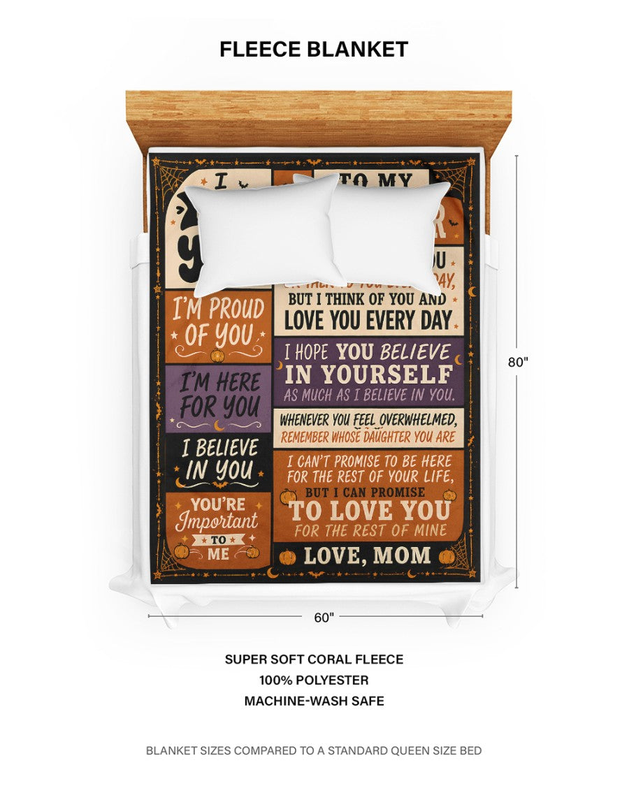 BLANKET - From Mom To Daughter - I Love You Every Day - Meaningful Gift For Daughter (SKU2608-480)