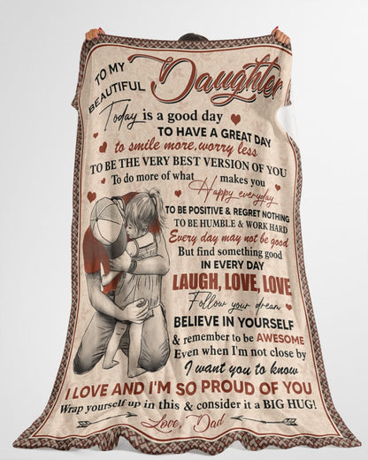 Special blanket for Daughter - From Dad blanket
