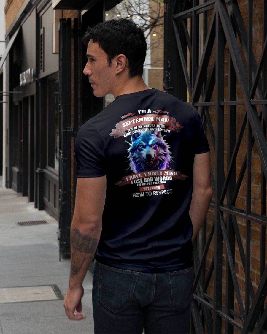 SEPTEMBER - KNOW HOW TO RESPECT - BIRTHDAY T-SHIRT FOR MEN - KATE09 (SKU12-312-09)