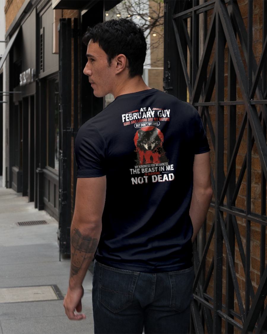 FEBRUARY - KIND AND LOVING ARE MY NATURE - BIRTHDAY T-SHIRT FOR MEN - KATE02 (SKU26T-01-17-02)