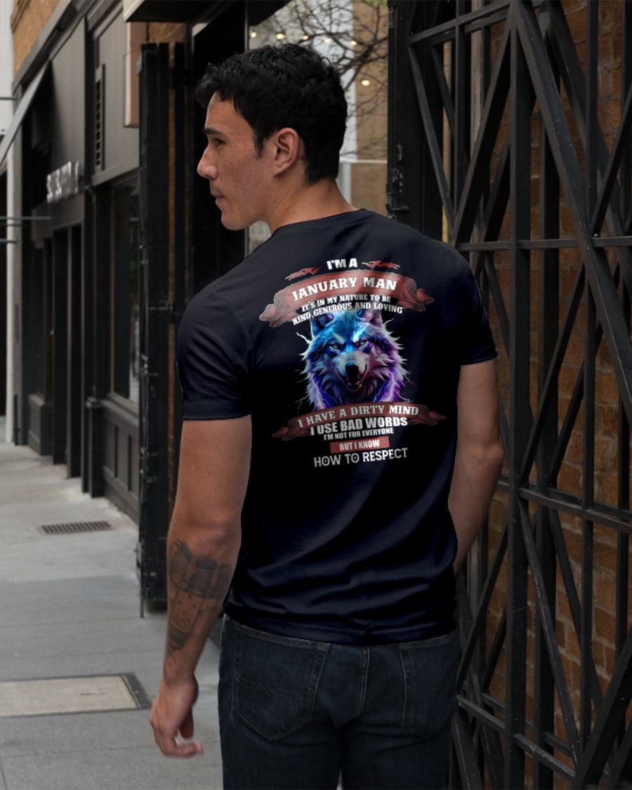 JANUARY - KNOW HOW TO RESPECT - BIRTHDAY T-SHIRT FOR MEN - KATE01 (SKU12-312-01)