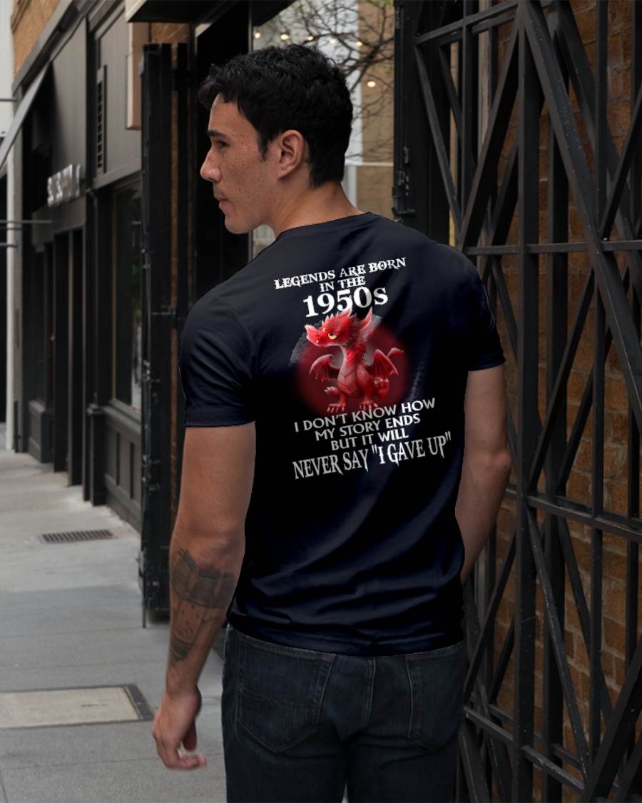 1950s - NEVER SAY GIVE UP - BIRTHDAY T-SHIRT FOR MEN - KATE00 (SKU12-163-1950)
