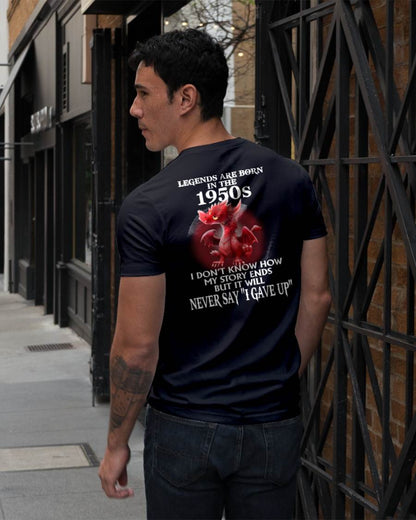 1950s - NEVER SAY GIVE UP - BIRTHDAY T-SHIRT FOR MEN - KATE00 (SKU12-163-1950)